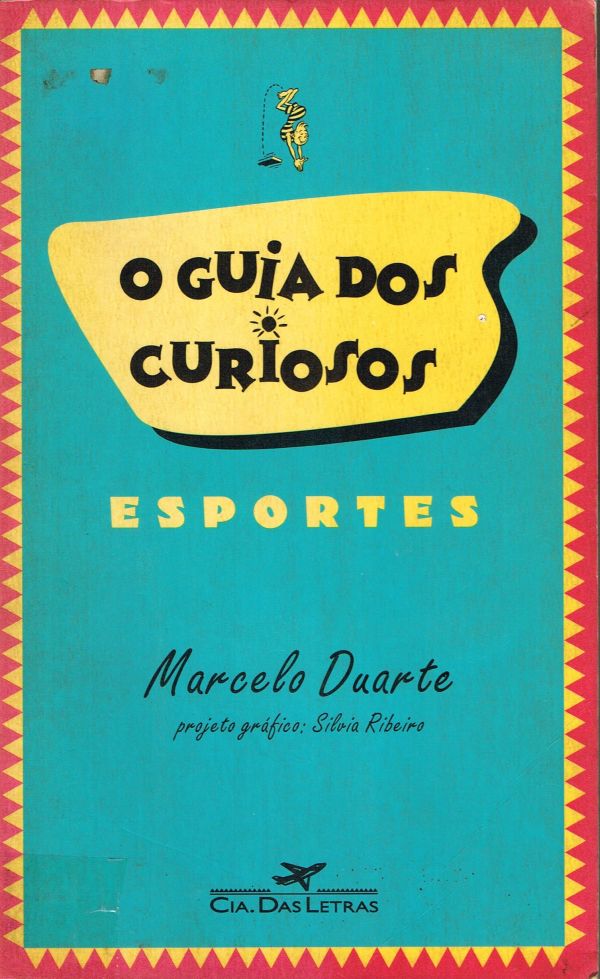 Guia dos curiosos, O